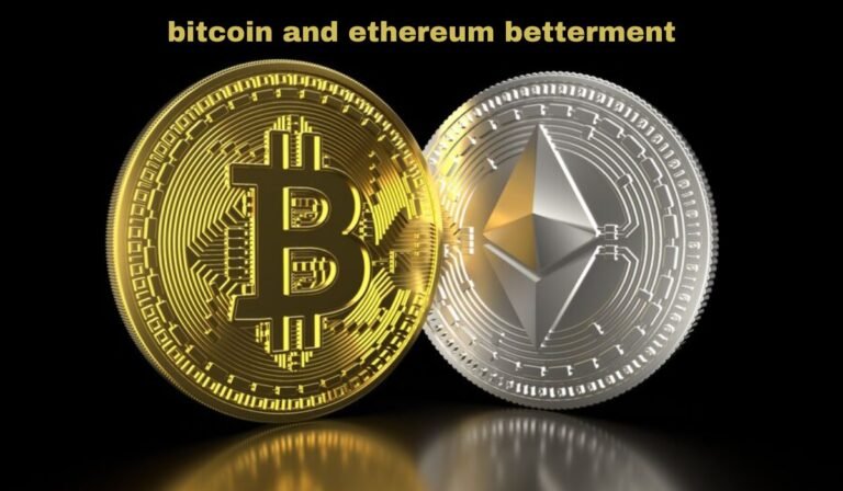 bitcoin and ethereum betterment
